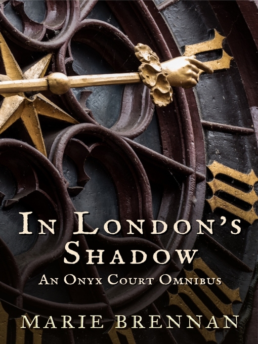 Title details for In London's Shadow by Marie Brennan - Available